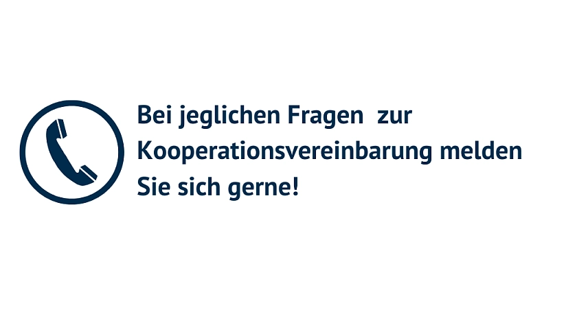 Bei jeglichen Fragen zur Kooperationsvereinbarung melden Sie sich gerne! 